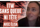 itw sans queue ni tete elisa de kubi dormoy