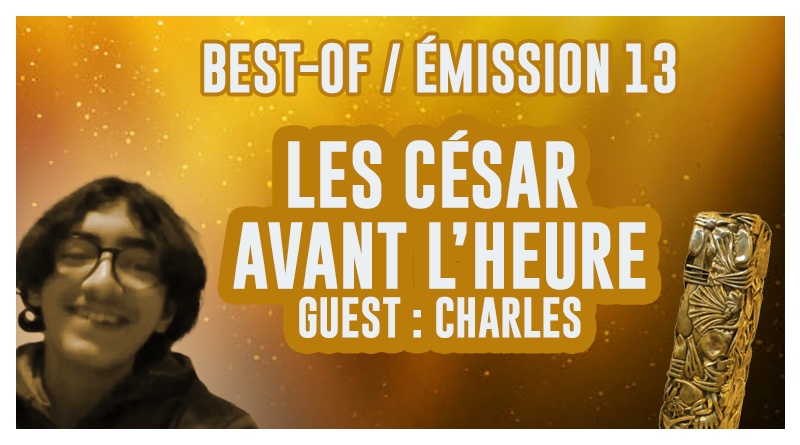 de-kubi-dormoy-best-of-video-emission-talk-show-speciale-cinema-les-cesar-2024-avant-l-heure-delon-belmondo-charles-zorra-espagne-madrid-paris-goya-jeu-prono-stream-live
